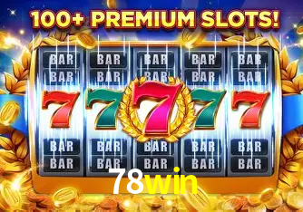 Descubra o Mundo do Cassino Online com 78win